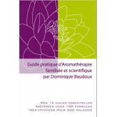 Guide pratique d'aromathérapie familiale et scientifique D.Baudoux - Librairie - 1